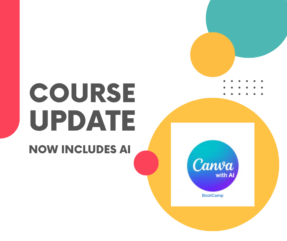 Canva with AI Training Course Update