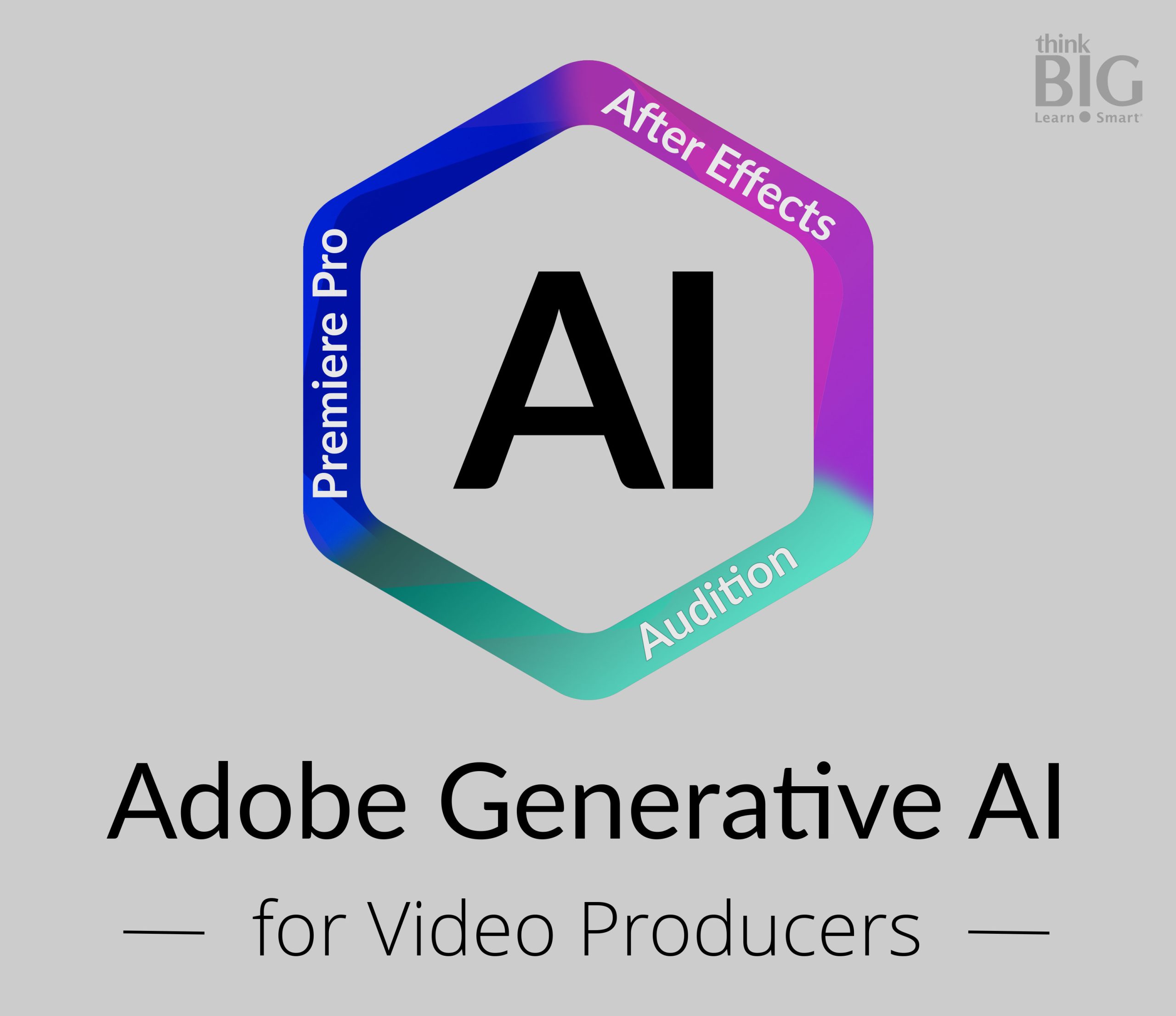 Master Generative AI in Adobe Creative Cloud for Video Producers and Video Editors, Government & Teams with Adobe Premiere Pro, After Effects, and Audition