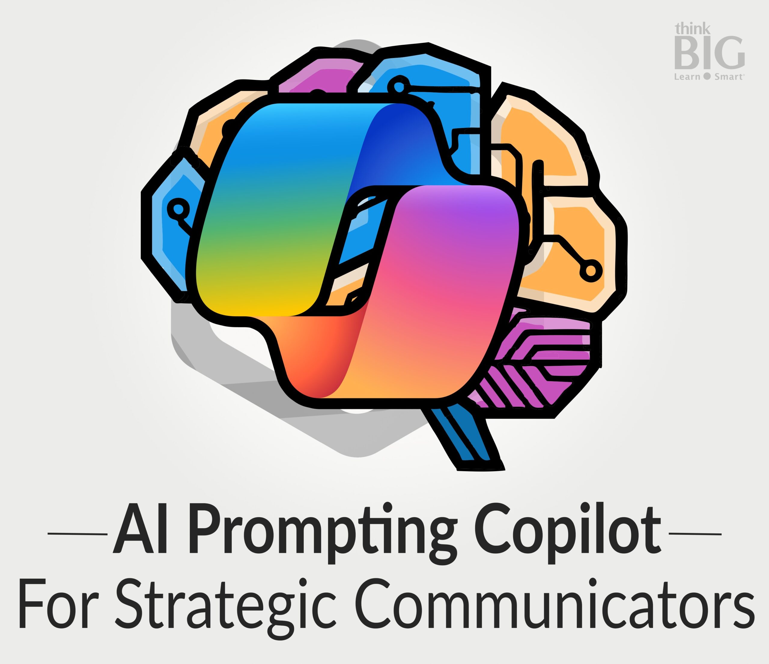 AI Prompting with Microsoft Copilot: Fast-Track for Strategic Communicators